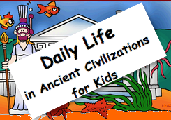 ancient civilizations,daily life